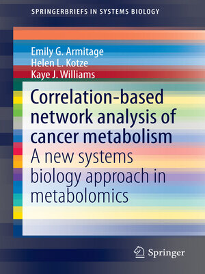 cover image of Correlation-based network analysis of cancer metabolism